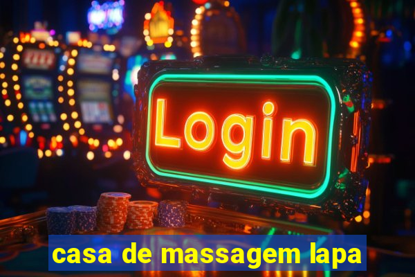 casa de massagem lapa